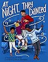 At Night, They Danced by Victoria Scott-Miller
