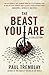 Titan Books Ltd The Beast You Are Stories.