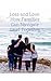 Loss and Love: How Families...