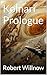 Kolnari Prologue (Written B...