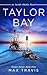 Taylor Bay: an Inside Alask...