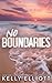 No Boundaries by Kelly Elliott