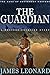 The Guardian : A Western Frontier Story (The Saga of Southwest Western)