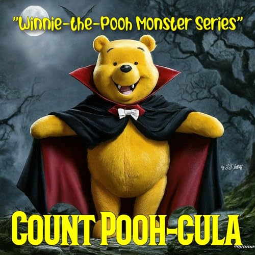 Count Pooh-cula: Winnie-the-Pooh Monster Series (Kindle Edition)