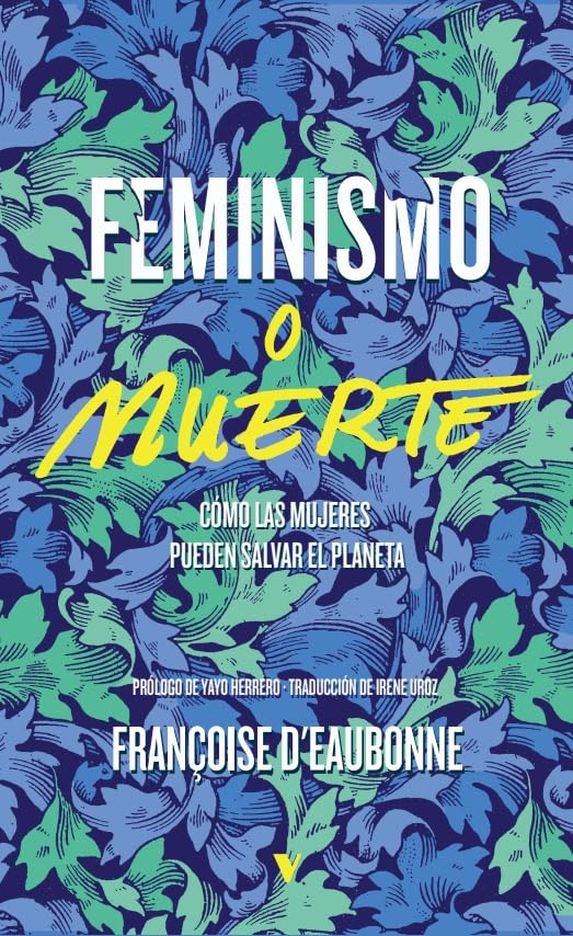FEMINISMO O MUERTE (Paperback)