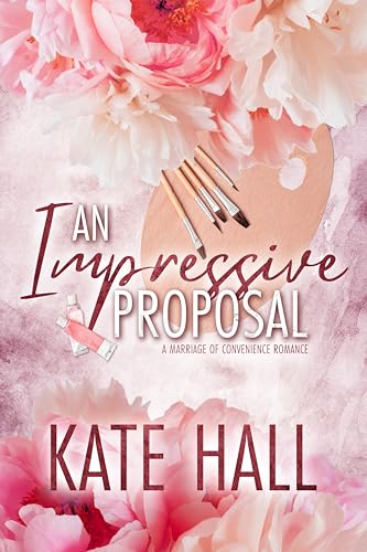 An Impressive Proposal (Kane Billionaires, #1)