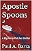 Apostle Spoons: A Big Percy Pletcher thriller