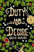 Duty and Desire