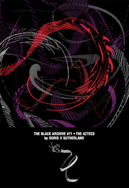 The Aztecs (The Black Archive, #71)