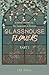 Glasshouse Flowers | Part 1: a novel written in the language of flowers