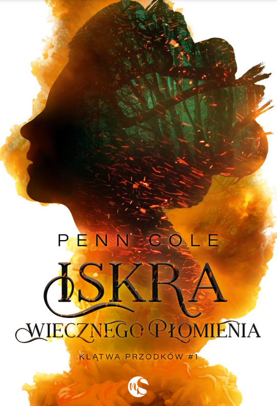 Iskra Wiecznego Płomienia (Klątwa Przodków, #1)