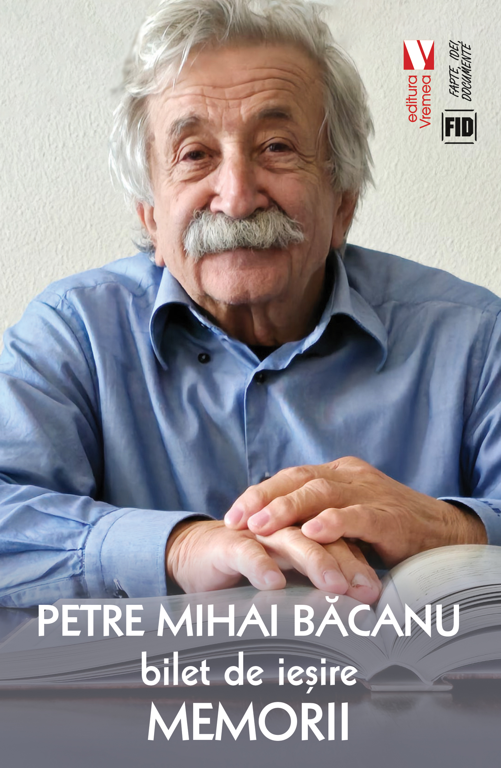 Bilet de ieșire. Memorii din vremea ciumei