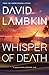 Whisper of Death by David Lambkin