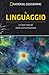 Il linguaggio: Le basi neurali della comunicazione