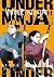 Under Ninja, Vol. 11