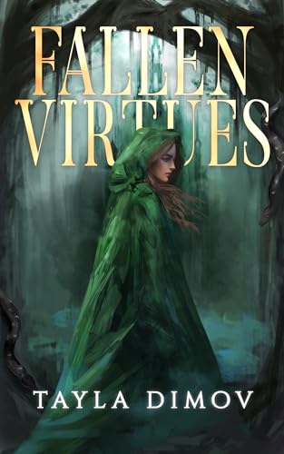 Fallen Virtues (Angels of the Serpent, #1)
