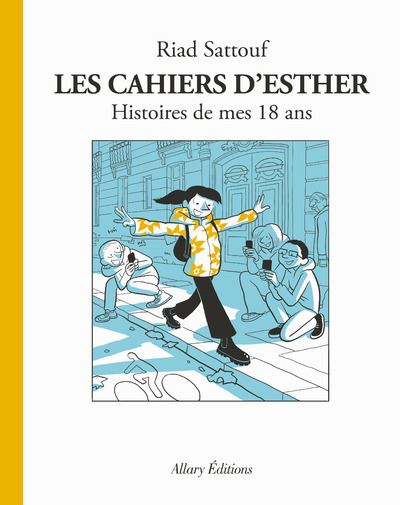 Les Cahiers d'Esther : Histoires de mes 18 ans (Tome 9)