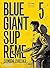 Blue Giant Supreme, Vol. 5 by Shinichi Ishizuka