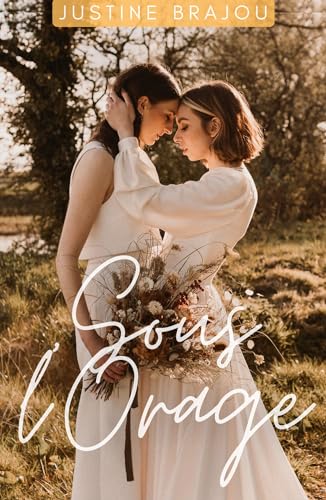 Sous l'Orage (Kindle Edition)