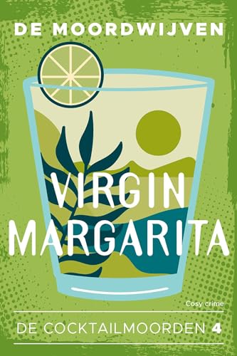 Virgin Margarita (De cocktailmoorden Book 4)