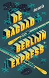 De Bagdad-Berlijn...