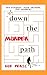 Down The Murder Path