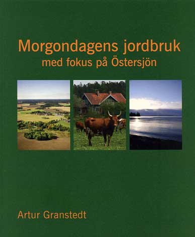 Morgondagens jordbruk: med fokus på Östersjön (Paperback)