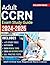 CCRN Exam Study Guide by Colson Ridge