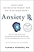 Anxiety Rx
