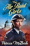 The Air Raid Girls (The Lily Baker Series Book 3)