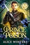 Prince of Poison by Alice  Winters