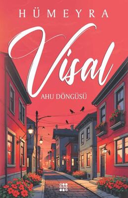Visal: Ahu Döngüsü
