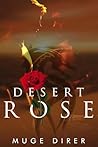 Desert Rose- The ...