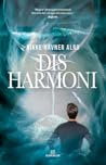 Disharmoni (Serien om de underjordiske, #3)