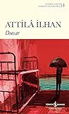 Duvar by Attilâ İlhan