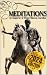 MEDITATIONS: Marcus Aurelius: 2024 Edition. Translation for Modern Readers