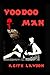 Voodoo Man: Harry Morgan 1