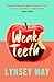 Weak Teeth