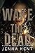 Wake the Dead (Fated Mates Book 3)