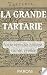 La Grande Tartarie  by Christophe Paroni