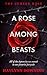 A Rose Among Beasts (The Cursed Rose #1)