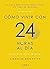Cómo vivir con 24 horas al día (Spanish Edition)