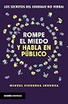 Rompe el miedo y ...