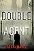 Double Agent (Tyler Wolf #1)
