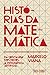 Histórias da matemática: Da contagem nos dedos à inteligência artificial
