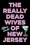 The Really Dead Wives of New Jersey