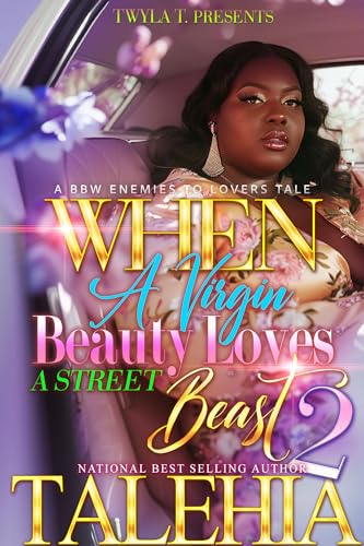 When A Virgin Beauty Loves A Street Beast 2: Finale (Kindle Edition)