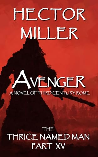 Avenger (The Thrice Named Man #15)