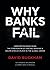 Why Banks Fail