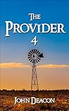 The Provider 4 (The Provider Saga)